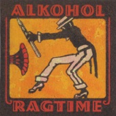 Alkohol Ragtime artwork