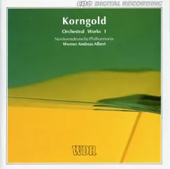 Korngold: Orchestral Works, Vol. 1 by Nordwestdeutsche Philharmonie album reviews, ratings, credits
