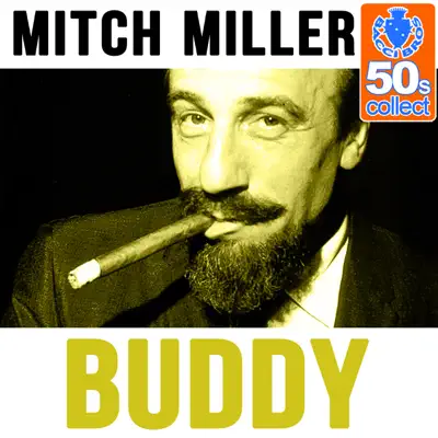 Buddy (Remastered) - Single - Mitch Miller