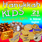 Hanukkah Hag Yafe - David & The High Spirit