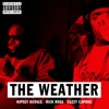 The Weather (feat. Rick Ross & Cuzzy Capone) - Single