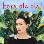 Kora Ola Ola! (Remastered) artwork