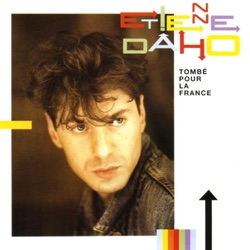 Étienne Daho - Tombé pour la France