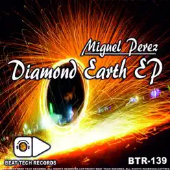 Diamond Earth - EP - Miguel Pérez Diamond Earth - EP - Miguel Pérez