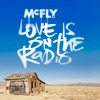 Love Is On the Radio - Single