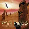 The Magical Sound of the Pan Pipes album lyrics, reviews, download
