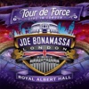 Tour de Force: Live In London - Royal Albert Hall, 2014