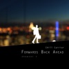 Forwards Back Ahead - Chapter 1 - EP, 2013