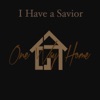 I Have a Savior - Single