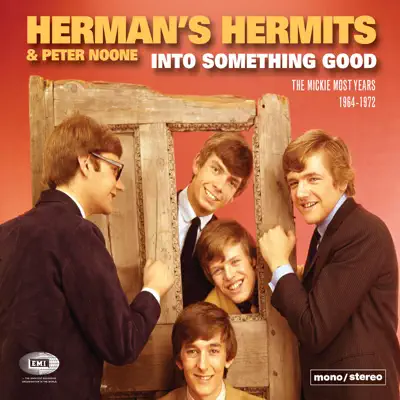 Into Something Good (The Mickie Most Years 1964-1972) - Herman's Hermits