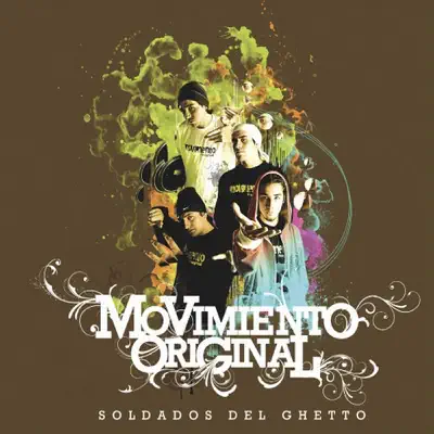 Soldados del Ghetto - Movimiento Original