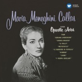 Callas Sings Operatic Arias - Callas Remastered artwork