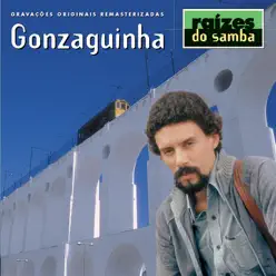 Raizes do Samba - Gonzaguinha