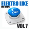 Elektro Like, Vol. 7 (Only for DJ's), 2014