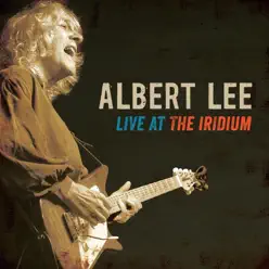 Live At the Iridium - Albert Lee Live At the Iridium - Albert Lee
