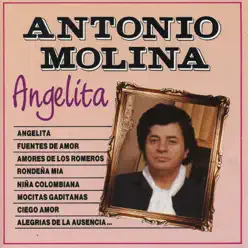 Angelita - Antonio Molina