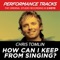 How Can I Keep from Singing (Performance Track In Key of Bb Without Background Vocals) artwork