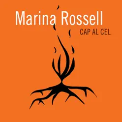 Cap al Cel - Marina Rossell