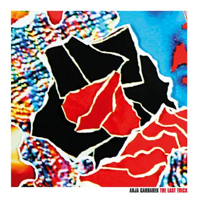 The Last Trick - Single - Anja Garbarek