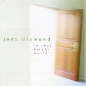 Jody Diamond - In That Bright World