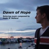 Dawn of Hope, 2013