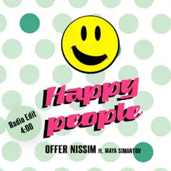 Happy People (feat. Maya Simantov) - Single - Offer Nissim