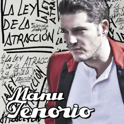 La Ley de la Atracción - Manu Tenorio