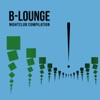 B-Lounge (Nightclub Compilation)