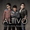 Algo Está Pasando