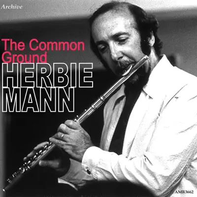 The Common Ground - Herbie Mann