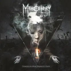 Through Our Darkest Days - Mercenary