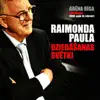 Stream & download Raimonda Paula Dziedāšanas Svētki