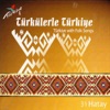 Türkülerle Türkiye, Vol. 31 (Hatay), 2003