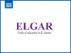 Stream & download Elgar: Cello Concerto in E Minor, Op. 85