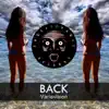 Back - Single album lyrics, reviews, download