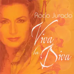 Viva la Diva - Rocío Jurado