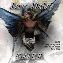 Gold EP by Jerry Daley album reviews, ratings, credits