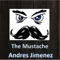 The Mustache - Andres Jimenez lyrics