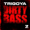 Dirty Bass - EP