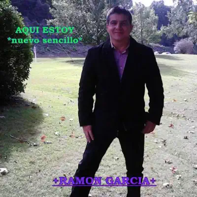Aquí Estoy - Single - Ramón García