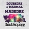 MadKore - DoubKore & MadMal lyrics