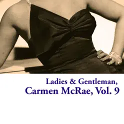 Ladies & Gentleman, Vol. 9 - Carmen Mcrae