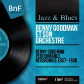 Benny Goodman Performance Recordings 1937-1938 (Mono Version) artwork
