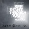 See Right Through You (feat. RKZ) - Jupiter Son lyrics