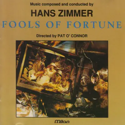 Fools of Fortune - Hans Zimmer