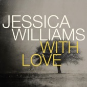 Jessica Williams - My Foolish Heart