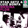 Menina Flor (Remastered) - Single album lyrics, reviews, download