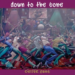 Down to the Bone - Back in Business