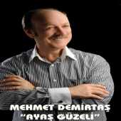 Ayaş Güzeli - Mehmet Demirtaş