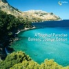A Touch of Paradise (Balearic Lounge Edition)